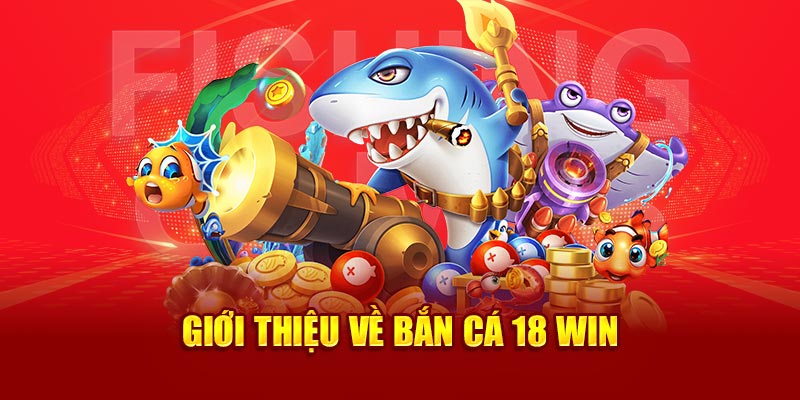 Đa dạng các tựa game tại 18win